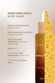 Adios Dark Circle Göz Altı Serumu 30ml